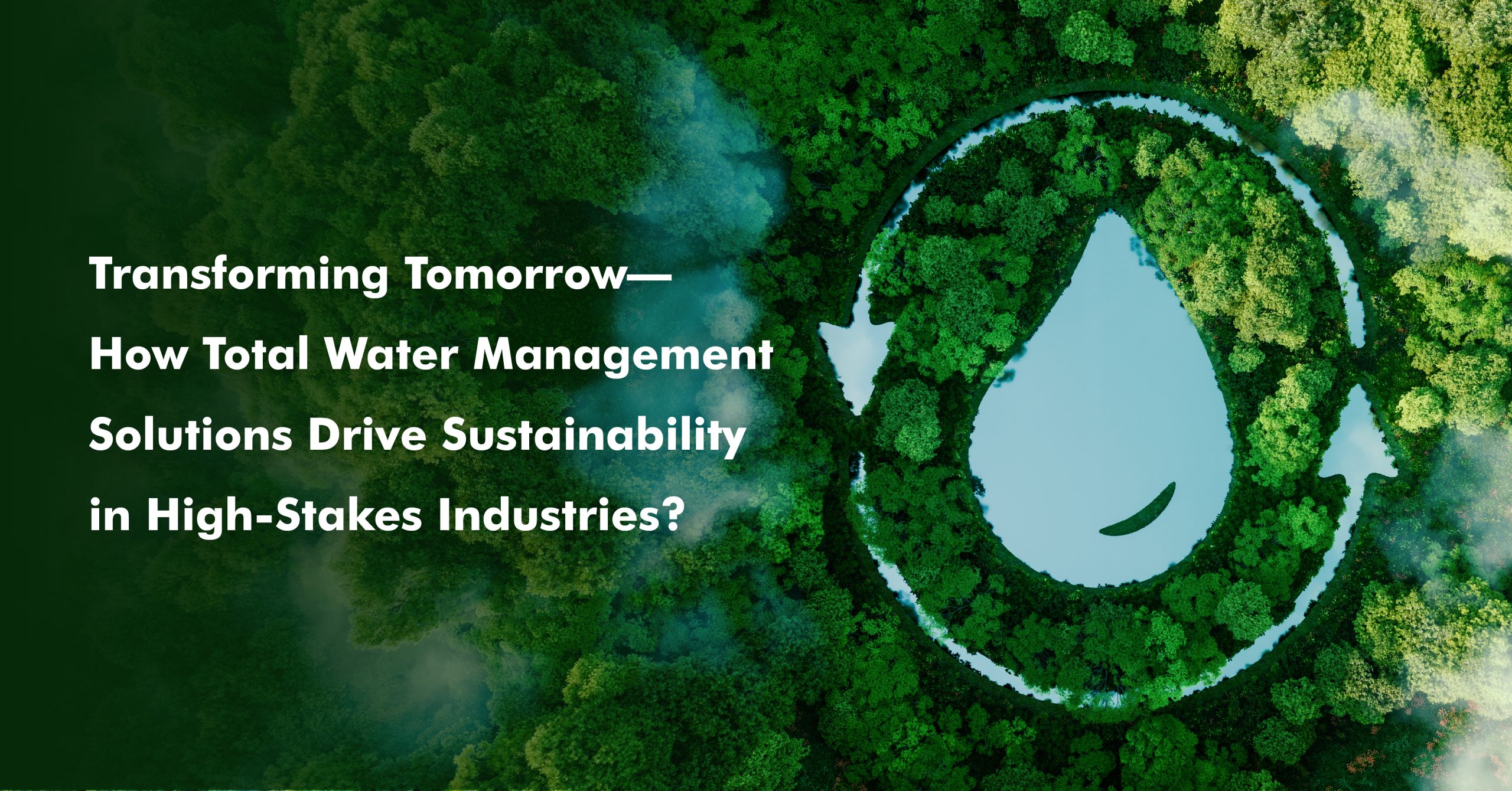 Total Water Management Solutions