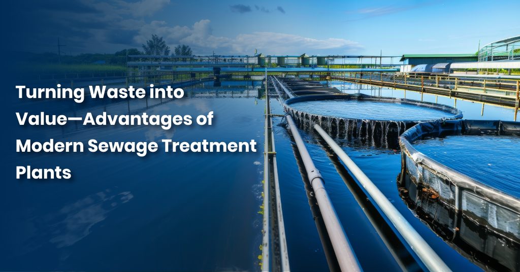 Modern Sewage Treatment Plants